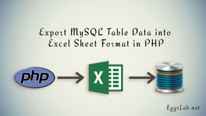 export-mysql-data-to-excel-in-php-with-example-amp-source-code-riset