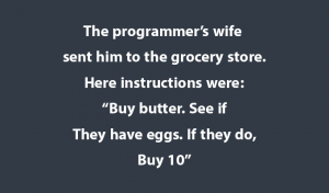 programmer's wife sent him to grocery